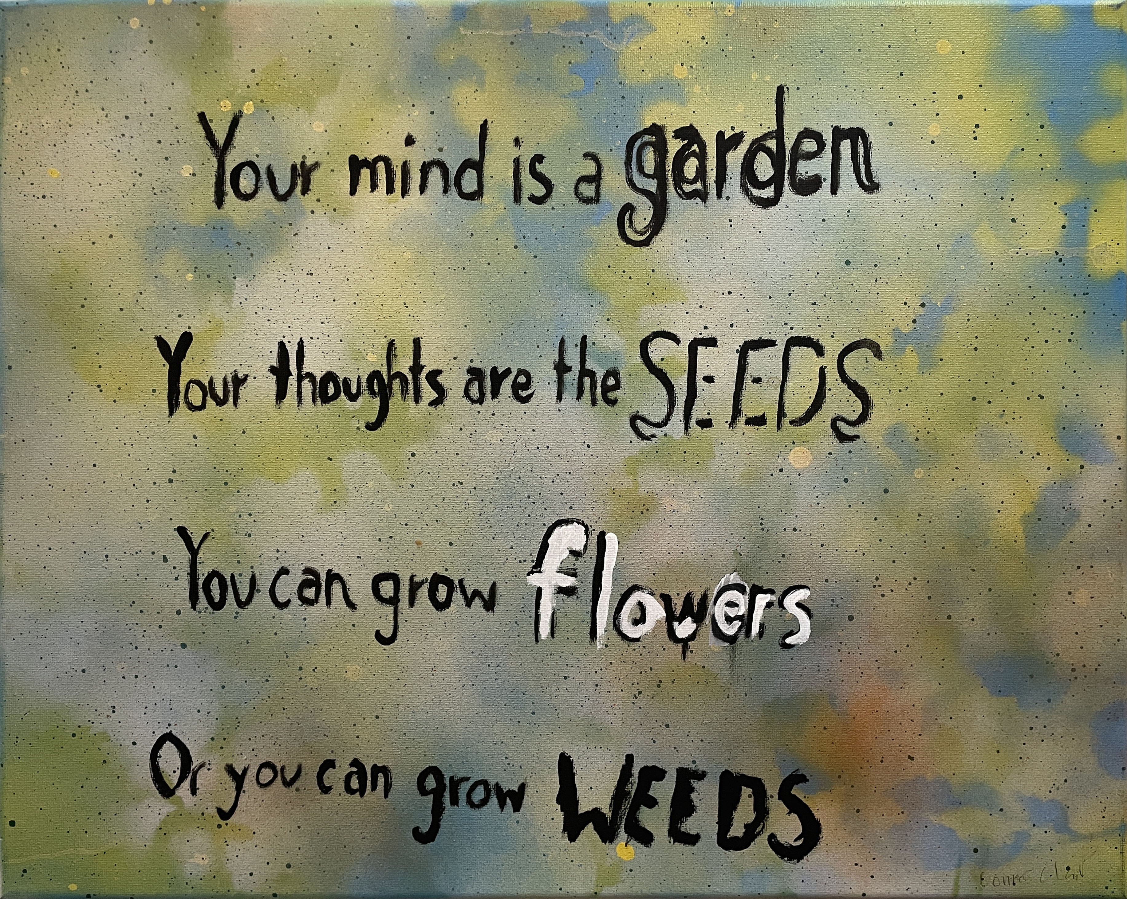 Your Mind Is A Garden